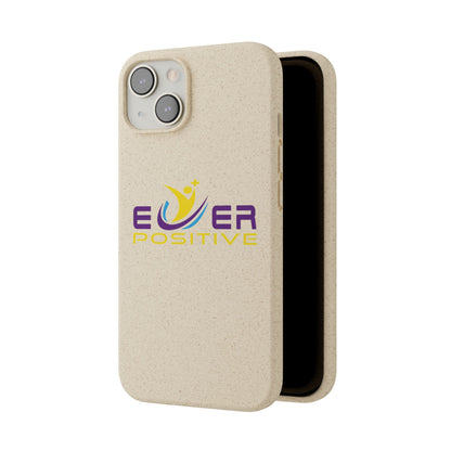 Biodegradable Ever Positive Phonecase