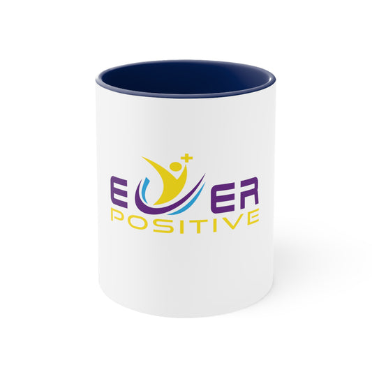 Ever Positive Accent Mug, 11oz