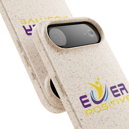 Biodegradable Ever Positive Phonecase