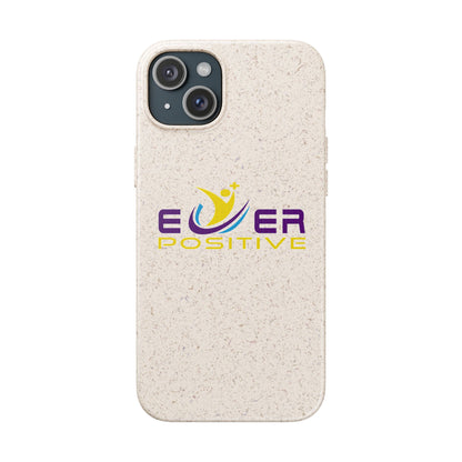Biodegradable Ever Positive Phonecase