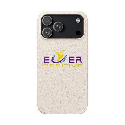 Biodegradable Ever Positive Phonecase