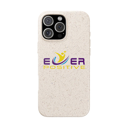 Biodegradable Ever Positive Phonecase