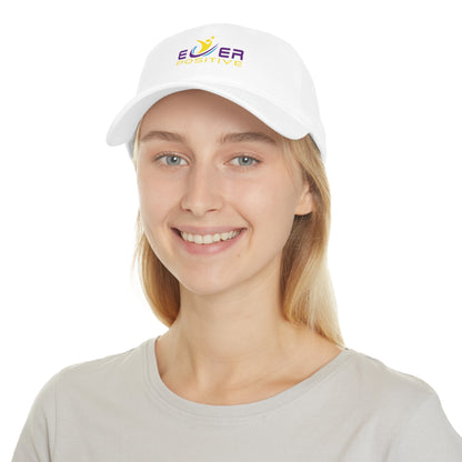 Ever Positive Baseball Cap