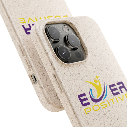 Biodegradable Ever Positive Phonecase
