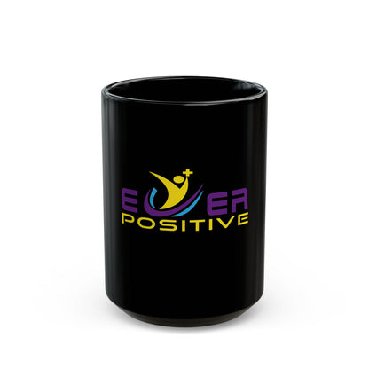 Ever Positive Tea Mug