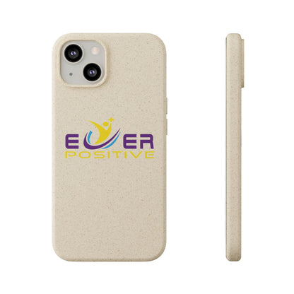 Biodegradable Ever Positive Phonecase