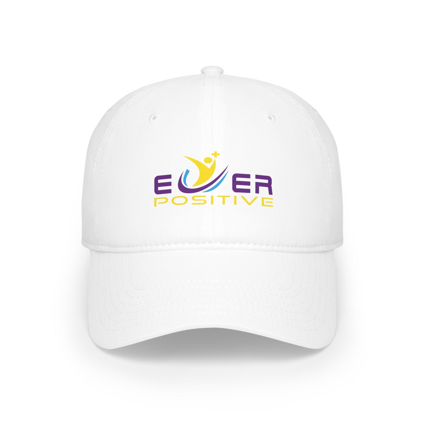 Ever Positive Baseball Cap