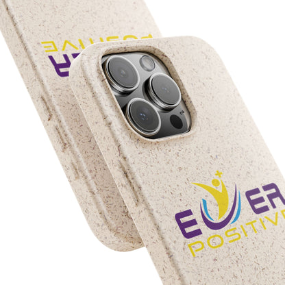 Biodegradable Ever Positive Phonecase