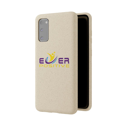 Biodegradable Ever Positive Phonecase
