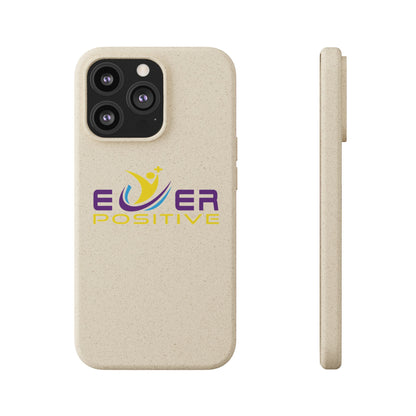 Biodegradable Ever Positive Phonecase