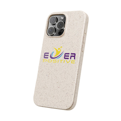 Biodegradable Ever Positive Phonecase